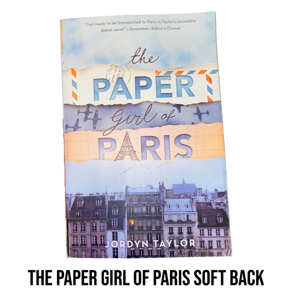 Mix and Match- 3/$12!! The Paper Girl of Paris by Jordan Taylor Soft Back Book - Picture 2 of 9